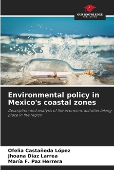 Paperback Environmental policy in Mexico's coastal zones Book