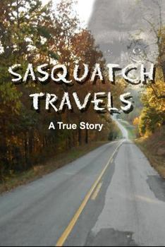 Paperback Sasquatch Travels Book