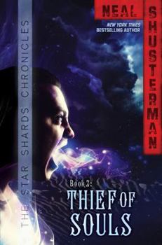 Thief of Souls - Book #2 of the Star Shards Chronicles