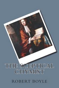 Paperback The Sceptical Chymist Book