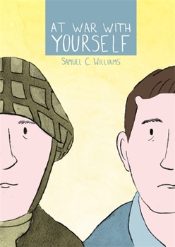 Paperback At War with Yourself: A Comic about Post-Traumatic Stress and the Military Book