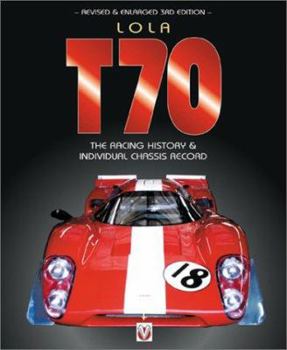 Hardcover Lola T70: The Racing History-Indiviual Chassis Record Book