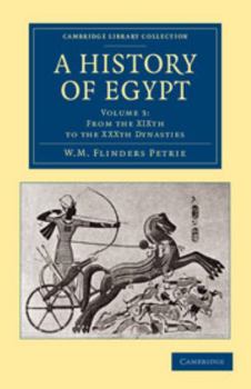 Paperback A History of Egypt: Volume 3, from the Xixth to the Xxxth Dynasties Book