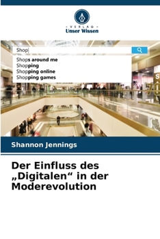 Paperback Der Einfluss des "Digitalen" in der Moderevolution [German] Book