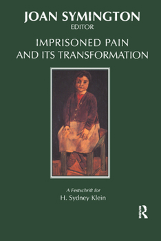 Hardcover Imprisoned Pain and Its Transformation Book