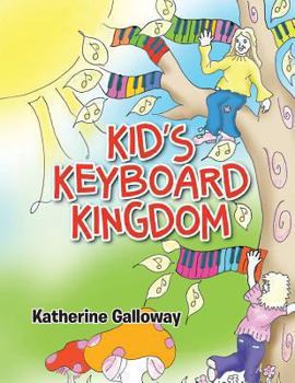 Paperback Kid's Keyboard Kingdom Book