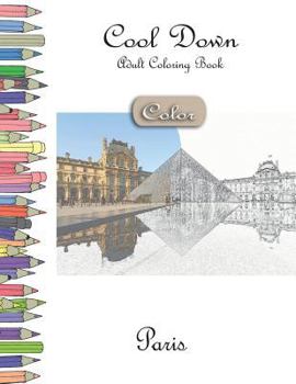 Paperback Cool Down [Color] - Adult Coloring Book: Paris Book