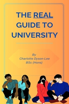 Paperback The Real Guide to University Book