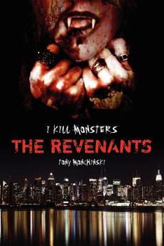 Paperback The Revenants (I Kill Monsters 2) Book
