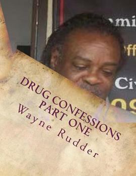 Paperback Drug Confessions Part One Book