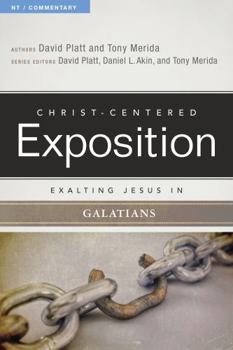 Paperback Exalting Jesus in Galatians Book