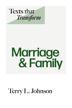 Paperback Texts That Transform: Marriage & Family Book