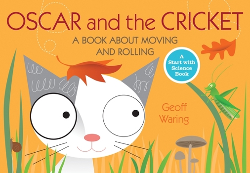 Oscar and the Cricket (Oscar the Kitten) - Book  of the Start with Science