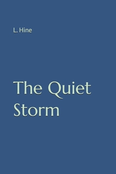Paperback The Quiet Storm Book
