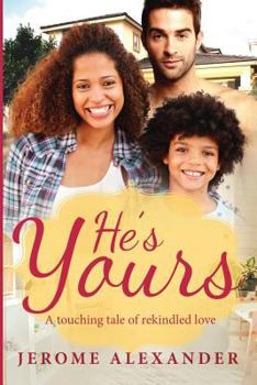 Paperback He's Yours: A Clean Billionaire Single Parent BWWM Romance Book