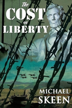 Paperback The Cost of Liberty Book