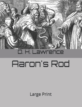 Aaron's Rod: Large Print