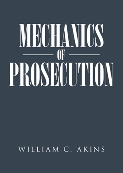 Paperback Mechanics of Prosecution Book