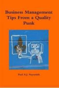Paperback Business Management Tips From a Quality Punk Book