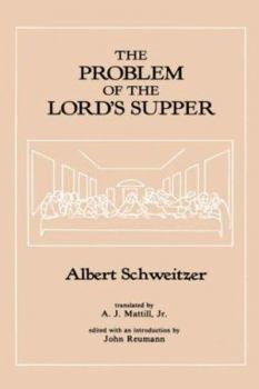 Hardcover The Problem of the Lords Supper Book