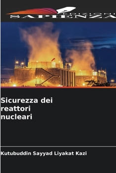 Paperback Sicurezza dei reattori nucleari [Italian] Book