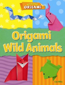 Library Binding Origami Wild Animals Book