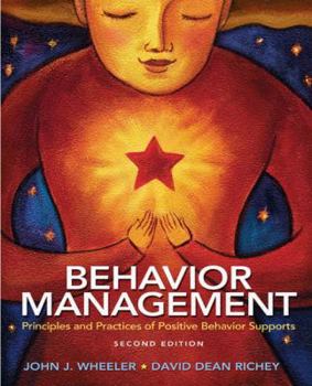 Paperback Behavior Management: Principles and Practices of Positive Behavior Supports Book