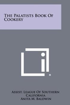 Paperback The Palatists Book of Cookery Book