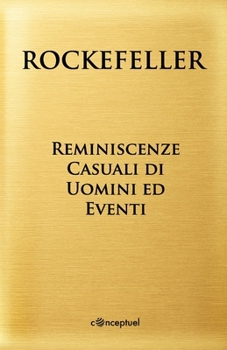 Paperback Reminiscenze Casuali di Uomini ed Eventi [Italian] Book