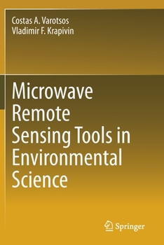 Paperback Microwave Remote Sensing Tools in Environmental Science Book