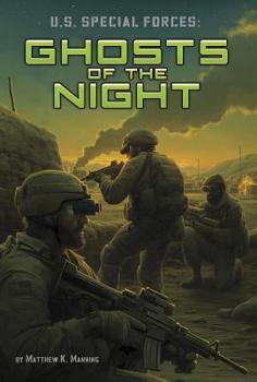 Hardcover U.S. Special Forces: Ghosts of the Night Book