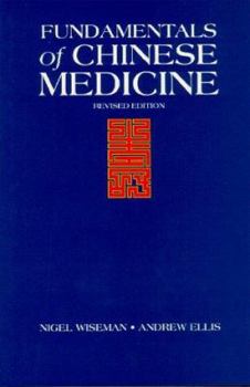 Paperback Fundamentals of Chinese Medicine =: Zhong Yi Xue Ji Chu Book