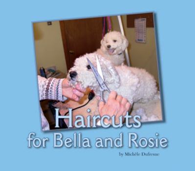 Paperback Haircuts for Bella and Rosie Book