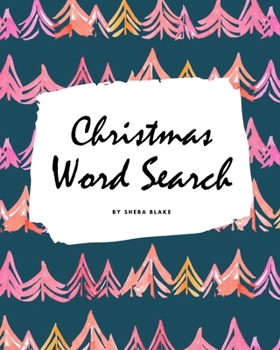 Paperback Christmas Word Search Puzzle Book - Hard Level (8x10 Puzzle Book / Activity Book) Book