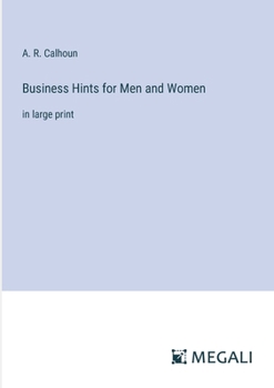 Paperback Business Hints for Men and Women: in large print Book