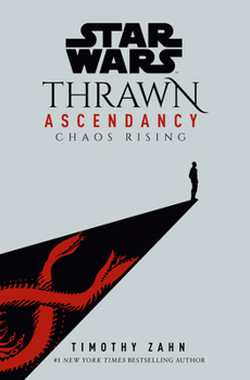 Hardcover Star Wars: Thrawn Ascendancy (Book I: Chaos Rising) Book