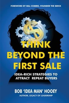 Paperback Think Beyond the First Sale Book