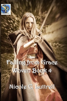 Paperback Falling From Grace: Woven Book 4 Book
