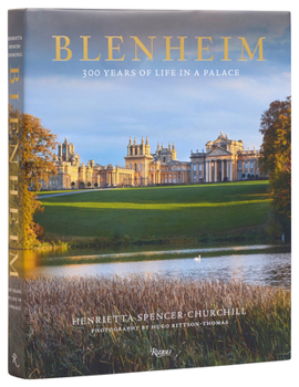 Hardcover Blenheim: 300 Years of Life in a Palace Book