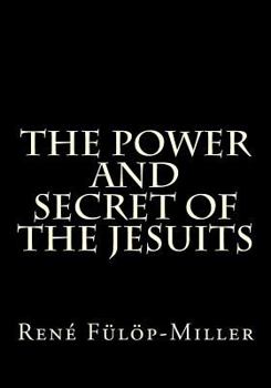 Paperback The Power and Secret of the Jesuits Book