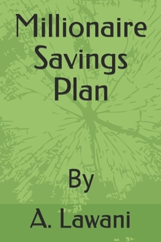 Paperback The Millionaire Savings Plan Book