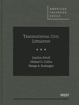 Hardcover Zekoll, Collins, and Rutherglen's Transnational Civil Litigation Book