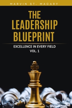 Paperback The Leadership Blueprint: Excellence in Every Field Book