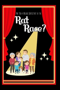 Are You a Willing Contestant in the Rat Race? (Great Investing)