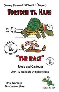 Paperback Tortoise vs. Hare -- "The Race" -- Jokes and Cartoons: in Black + White Book