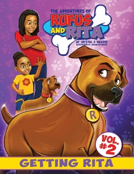 Paperback The Adventures of Rufus and Rita: Getting Rita Book