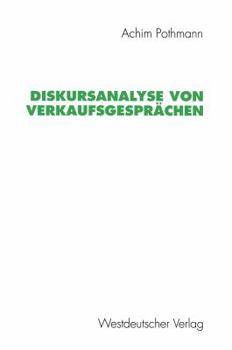 Paperback Diskursanalyse Von Verkaufsgesprächen [German] Book