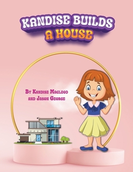 Paperback Kandise builds a house Book