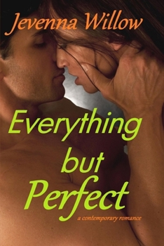 Paperback Everything but Perfect Book