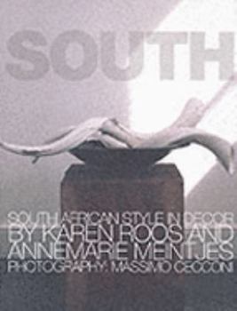 Hardcover South: South African Style in Decor Book